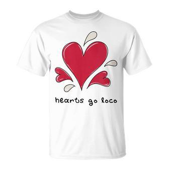 Anti-Valentine's Day Hearts Go Loco Crazy In Love T-Shirt - Monsterry DE