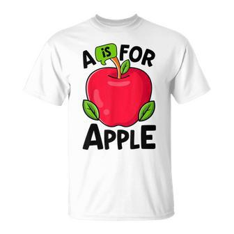 A Is For Apple Nursery Preschool Teacher Appreciation T-Shirt - Monsterry DE