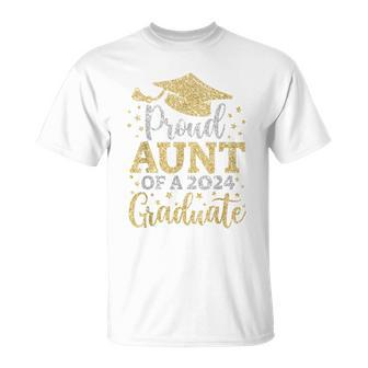 Aunt Senior 2024 Proud Aunt Of A Class Of 2024 Graduate T-Shirt - Monsterry UK