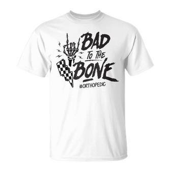 Bad To The Bone Retro Skeleton Orthopedic Surgeon Rn Squad T-Shirt | Mazezy