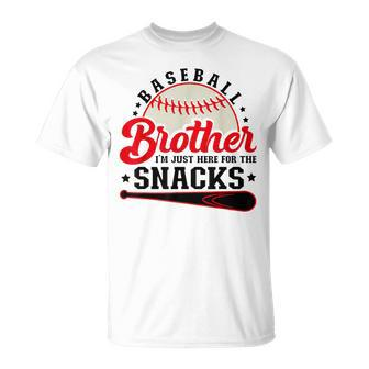Baseball Brother I'm Just Here For The Snacks T-Shirt - Seseable