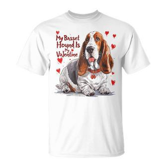 Basset Hound Is My Valentine Cute Dog Owner Valentines Day T-Shirt - Thegiftio