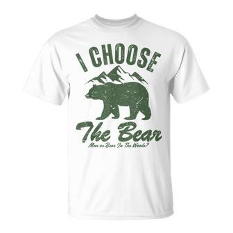 Bear Or Man In The Woods I Choose The Bear T-Shirt - Monsterry