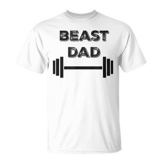 Beast Dad Barbell Father's Day Fit Workout Trainer T-Shirt - Monsterry