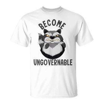 Become Ungovernable Raccoon Face Meme Opossum Lover T-Shirt - Monsterry AU