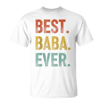 Best Baba Ever Vintage Father's Day Grandpa Retro T-Shirt - Seseable