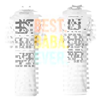 Best Baba Ever Vintage Father's Day Grandpa Retro T-Shirt - Seseable