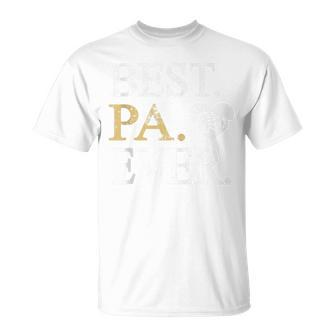 Best Pa Ever Father´S Day Birthday Best Papa T-Shirt - Seseable