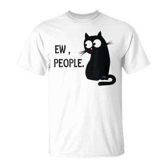 Black Cat Ew People Meow Kitty T-Shirt - Monsterry CA