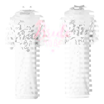 Bride To Be Hen Do Wedding Bridal Party T-Shirt - Seseable