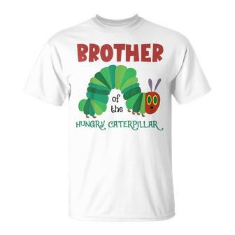 Brother Of Hungry Caterpillar Caterpillar Birthday T-Shirt - Seseable