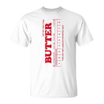 Butter Stick Red T-Shirt - Monsterry