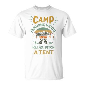 Camp Morning Wood Camper Morning Wood T-Shirt - Monsterry AU
