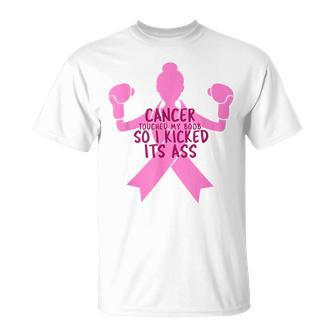 Cancer Touched My Boob So I Kicked Its Ass T-Shirt - Monsterry DE