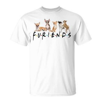 Chihuahua Furiends Furry Friends Dogs Chihuahua Lovers T-Shirt - Monsterry
