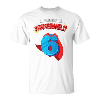 Children's 6Th Birthday Dieser Kleine Superheld Ist 6 Jahre Alt Held T-Shirt - Geschenkecke