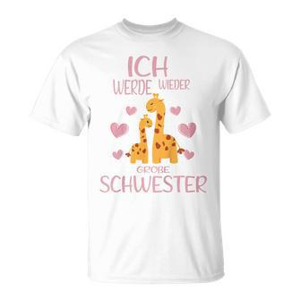 Children's Ich Werde Wieder Große Schwester Verkunden T-Shirt - Seseable