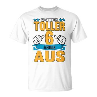 Children's So Sieht Eine Tolle 6 So Sieht Eine Tolle 6 Year 6Th T-Shirt - Geschenkecke