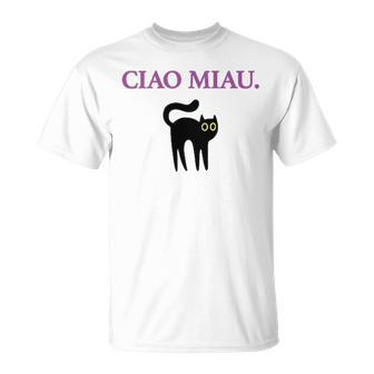Ciao Miau X Cat Cats Cat Lovers Humour Fun T-Shirt - Seseable