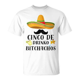 Cinco De Drinko Bitchachos Tequila Drinking Cinco De Mayo T-Shirt - Monsterry