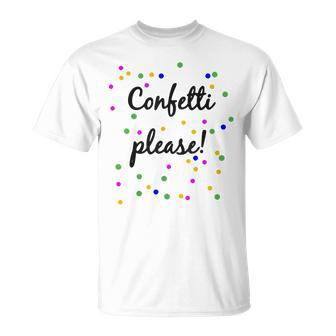 Confetti Please Confetti Please T-Shirt - Seseable