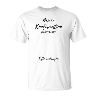 Confirmation Guest List Confirmants  T-Shirt - Seseable