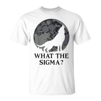 Cool Meme Moon Alpha Wolf What The Sigma T-Shirt - Monsterry UK