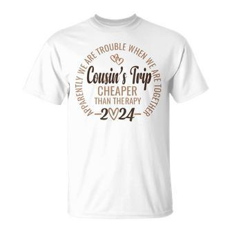 Cousin's Trip 2024 Cheaper Than A Therapy Cousins Cruise T-Shirt - Thegiftio UK