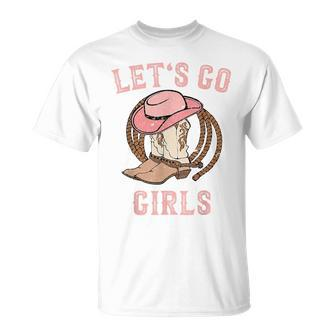 Cowboy Hat Boots Let's Go Girls Western Cowgirls Cowgirl T-Shirt - Monsterry CA
