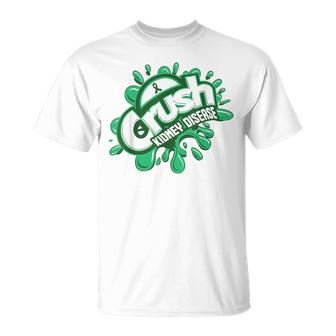 Crush Kidney Disease Grafiti Kidney Disease Awareness T-Shirt - Seseable