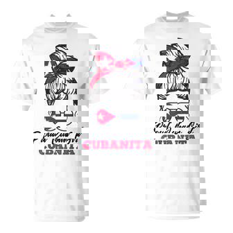 Cubanita Orgullosa Chica Cubana Con Bun Sucioso Bandera Cubana Camiseta unisex - Regaloses