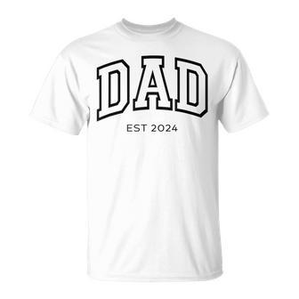 Dad Est 2024 Daddy Expect Baby Anniversary New Fathers Day T-Shirt - Thegiftio UK