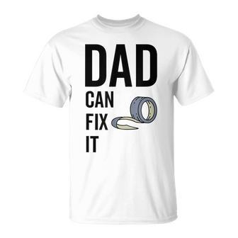 Dad Can Fit It Handyman Diy Duct Tape Father's Day T-Shirt - Monsterry UK