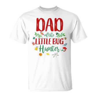 Dad Of The Little Bug Hunter Family Ladybug Birthday T-Shirt - Monsterry CA