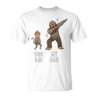 Your Dad Monkey My Daddy Bigfoot Dabbing T T-Shirt - Monsterry AU