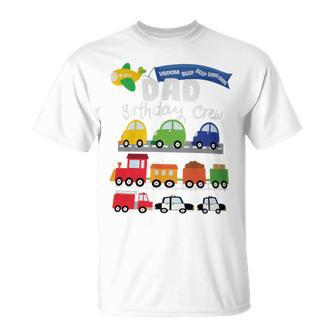 Dad Transportation Birthday Airplane Cars Fire Truck Train T-Shirt - Monsterry