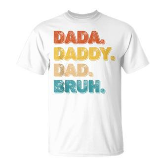 Dada Daddy Dad Bruh Husband Dad Father's Day Mens T-Shirt - Seseable