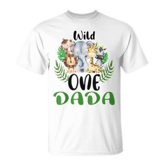 Dada Of The Wild One Zoo Birthday Safari Jungle Animal T-Shirt - Monsterry