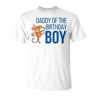Daddy Of The Birthday Boy Party Monkey Dad T-Shirt - Monsterry UK