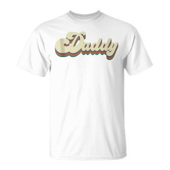 Daddy Retro Vintage Dad For Lovers Fathers Day T-Shirt - Seseable