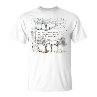 We Don't Know About Tomorrow- Said The Horse T-Shirt - Thegiftio UK