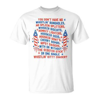 You Don’T Have No Whistlin’ Bungholes 4Th Of July T-Shirt - Monsterry