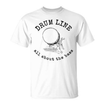 Drum Line All About The Bass For Marching Band T-Shirt - Monsterry AU