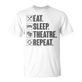 Eat Sleep Theatre Repeat Actor Theater Lover Vintage T-Shirt - Monsterry CA