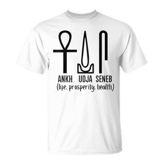 Egyptian Magick Ankh Udja Seneb Life Prosperity Health T-Shirt - Monsterry DE