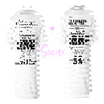Enfant J'ai Un Secret Je Vais Être Grande Soeur Grande Soeur 2024 T-Shirt - Cadeauxyz