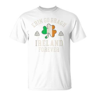 Erin Go Bragh Ireland Forever T-Shirt - Thegiftio