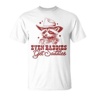 Even Baddies Get Saddies Cowboy Raccoon Meme Western T-Shirt - Monsterry AU