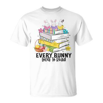 Every Bunny Loves To Read Easter Cute Reading Books Lover T-Shirt - Thegiftio UK