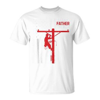 Father's Day For Electrical Expert Lineman Electrician Daddy T-Shirt - Seseable